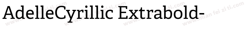 AdelleCyrillic Extrabold字体转换